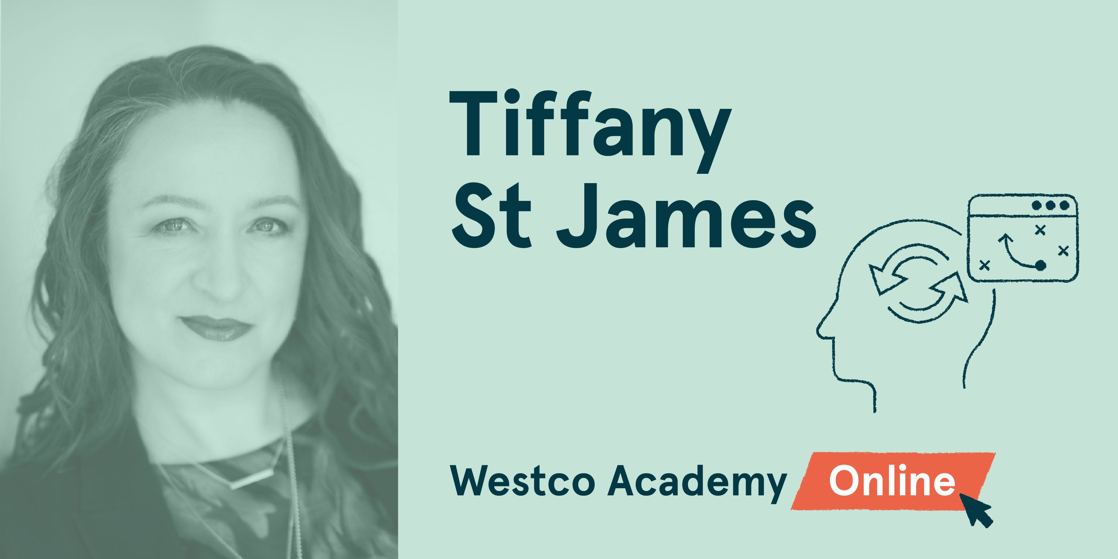 Westco academy digital tactics to drive behaviour change 27 july 2023 